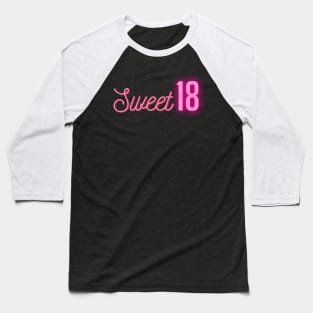 18th Birthday Sweet Eighteen Pink Happy Birthday Valentines Day Anniversary Gift Baseball T-Shirt